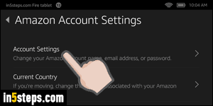 Change Amazon email from Kindle Fire - Step 4