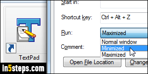 Always open program maximized/minimized - Step 5