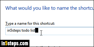 Create shortcut in Windows 7 / 8 / 10 - Step 4
