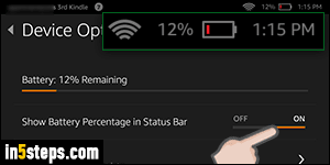 Show remaining battery percentage on Fire tablet - Step 4